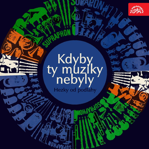 Kdyby Ty Muziky Nebyly (Směs Populárních Melodií)