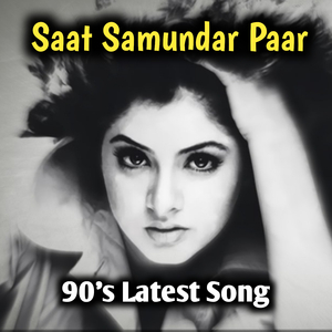 saat samundar paar (90's latest version)