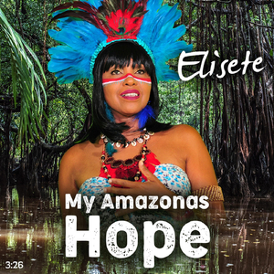 My Amazonas Hope