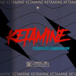 Ketamine
