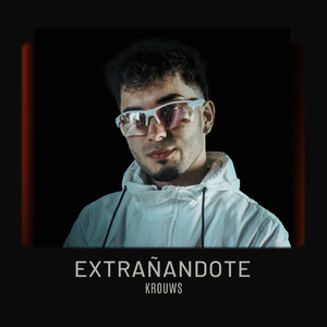 Extrañándote