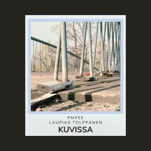 Kuvissa (feat. Laupias Tolppanen)