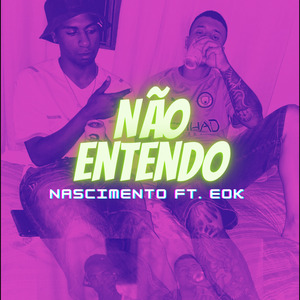 Não Entendo