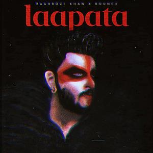 Laapata (Welcome to the game)