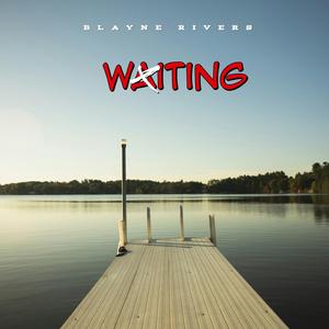 WAITING