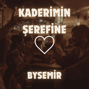 Kaderimin Şerefine