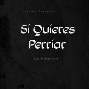 Si Quieres Perriar