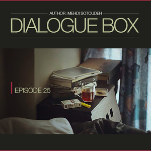 Dialogue Box (Episode 25)