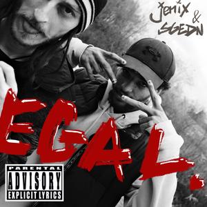 egal (feat. jenix)
