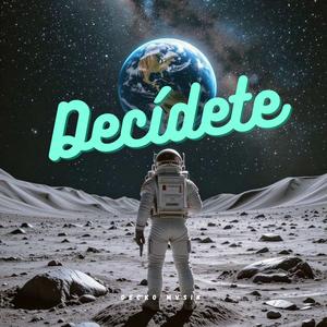 Decidete