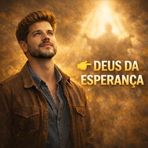 Deus da Esperança