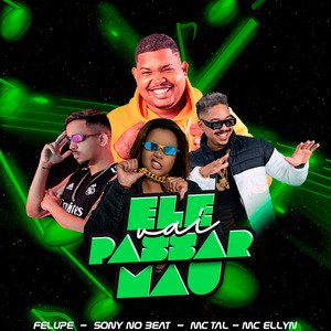 Ele Vai Passar Mal / Vou Sentar pro Seu Amigo