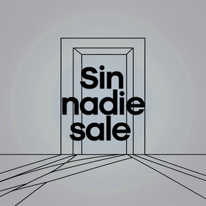 Sin nadie sale