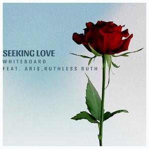 Seeking Love(Slowed Down) (feat. Ari$ & Ruthless Ruth)