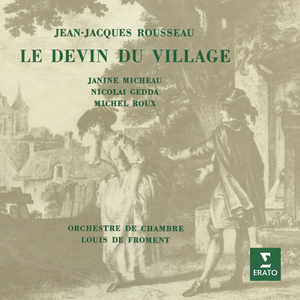 Le devin du village:Duetto. "Tant qu’a mon Colin j’ai su plaire" (Colette, Colin)