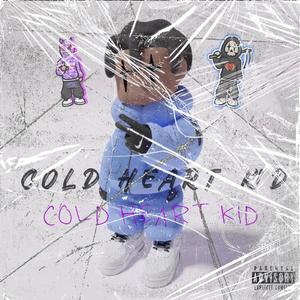 COLD HEART KID