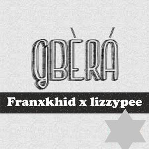 Gbera (feat. Lizzypee)
