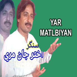 Yar Matlbiyan