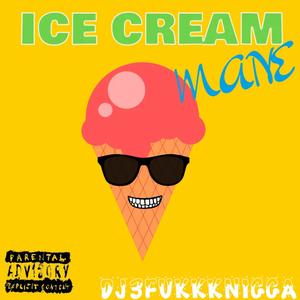 IceCream Mane