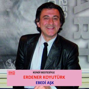 Ebedi Aşk (Kendi Bestesiyle)