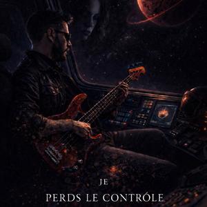 Je perds le controle