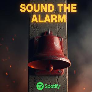 Sound the Alarm