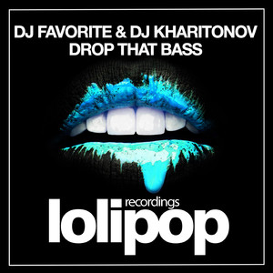 Drop That Bass (Big Room Mix)