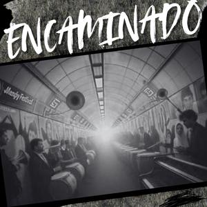 Encaminado entre Sombras y Estrellas (feat. PaniaFlow)