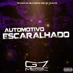 Automotivo Escaralhado