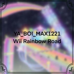 Wii Rainbow Road (Mario Kart Wii)