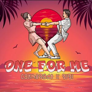 One For Me (feat. GIGI)