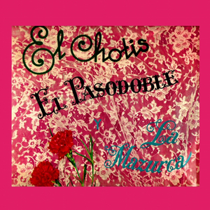 El último Romántico, Pasacalle de Las Mantillas