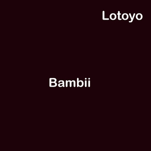 Bambii (Slow)