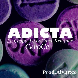 Adicta (feat. La Cazpa & Kruguer)