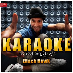 Your Own Little Corner of My Heart (In the Style of Black Hawk) [Karaoke Version]
