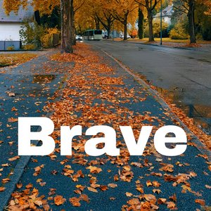 Bravest