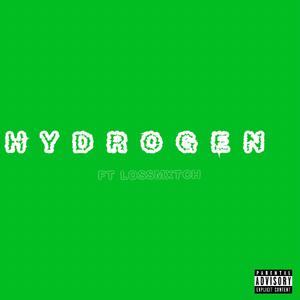 HYDROGEN (feat. lossmatch)