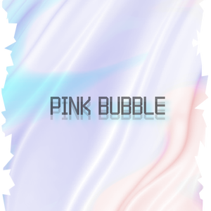 PINK BUBBLE