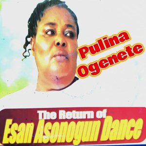 The Return of Ogenete Esan Asonogun Dance 1
