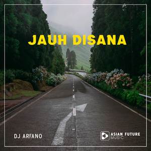 DJ Jauh Disana