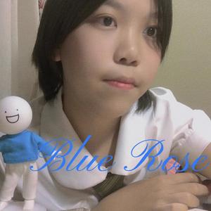 Blue Rose！