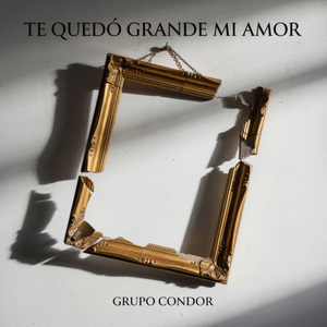 Te Quedo Grande Mi Amor