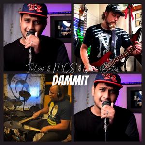 Dammit (feat. Metal Chops Shop & Chris Bates)