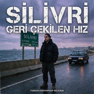Silivri Geri Çekilen Hız