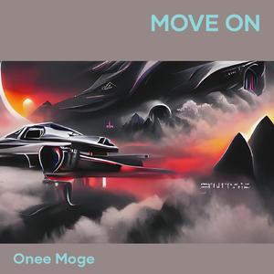 Move On