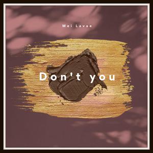 Don't You