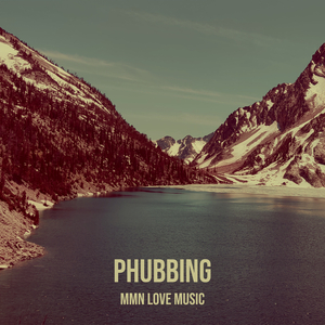 Phubbing