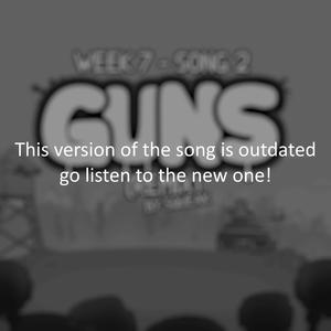 Guns (Friday Night Funkin') [OUTDATED] (Remix) (Remix)