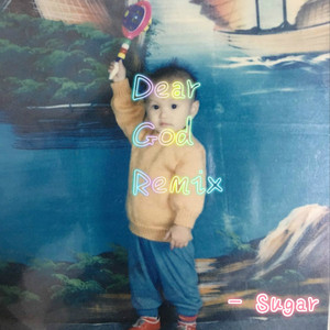 dear god remix