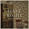 Rachel Bobbitt - Half Right